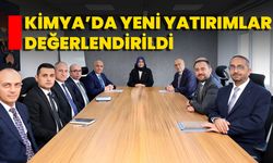 Kimya’da Yeni Yatırımlar Değerlendirildi