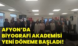 Afyonkarahisar’da -biyografi akademisi yeni döneme başladı!