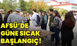 AFSÜ’de güne sıcak başlangıç!