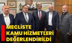 Mecliste Kamu Hizmetleri Değerlendirildi