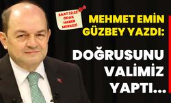 Doğrusunu Valimiz yaptı...