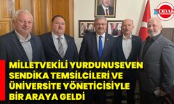 Milletvekili Yurdunuseven Sendika Temsilcileri Ve Üniversite Yöneticisiyle Bir Araya Geldi