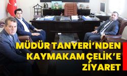 Müdür Tanyeri’nden Kaymakam Çelik’e ziyaret