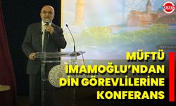 Müftü İmamoğlu’ndan Din Görevlilerine Konferans