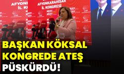 Başkan Köksal, kongrede ateş püskürdü!