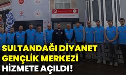 Sultandağı Diyanet Gençlik Merkezi hizmete açıldı!