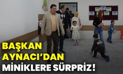 Başkan Aynacı’dan miniklere sürpriz!