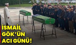 İsmail Gök’ün acı günü!