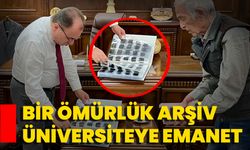 Bir Ömürlük Arşiv Üniversiteye Emanet