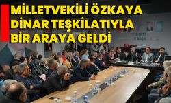 Milletvekili Özkaya, Dinar Teşkilatıyla Bir Araya Geldi