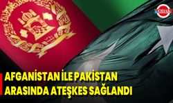 Afganistan İle Pakistan Arasında Ateşkes Sağlandı