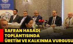Safran Hasadı Toplantısında Üretim ve Kalkınma Vurgusu