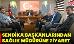 Sendika Başkanlarından Sağlık Müdürüne Ziyaret