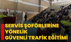 Servis şoförlerine yönelik güvenli trafik eğitimi