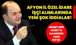 Afyon İl Özel İdare işçi alımlarında yeni şok iddialar!
