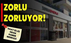 Zorlu, zorluyor!