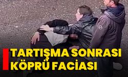 Tartışma Sonrası Köprü Faciası