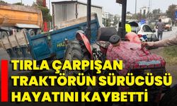 Tırla Çarpışan Traktörün Sürücüsü Hayatını Kaybetti