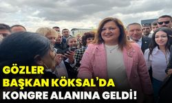 Gözler Başkan Köksal’da, kongre alanına geldi!