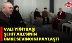 Vali Yiğitbaşı, Şehit Ailesinin Umre Sevincini Paylaştı