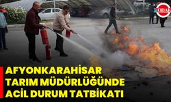 Afyonkarahisar Tarım Müdürlüğünde Acil Durum Tatbikatı