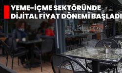 Yeme-İçme Sektöründe Dijital Fiyat Dönemi Başladı