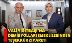 Vali Yiğitbaşı’na Demiryolları Emeklilerinden Teşekkür Ziyareti