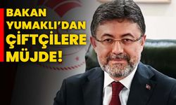 Bakan Yumaklı’dan çiftçilere müjde!