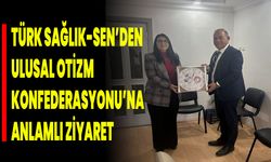 Türk Sağlık-Sen’den Ulusal Otizm Konfederasyonu’na Anlamlı Ziyaret
