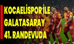 Kocaelispor İle Galatasaray 41. Randevuda