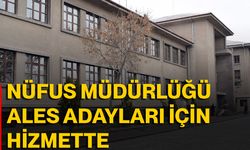 Nüfus Müdürlüğü ALES Adayları İçin Hizmette