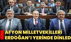 Afyon Milletvekilleri Erdoğan’ı Yerinde Dinledi