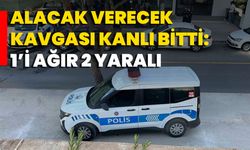 Alacak Verecek Kavgası Kanlı Bitti: 1’i Ağır 2 Yaralı