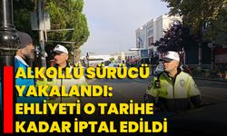 Alkollü Sürücü Yakalandı: Ehliyeti O Tarihe Kadar İptal Edildi