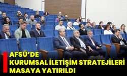 AFSÜ’de Kurumsal İletişim Stratejileri Masaya Yatırıldı