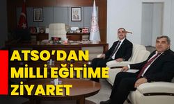 ATSO’dan Milli Eğitime Ziyaret