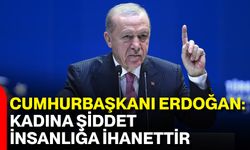 Cumhurbaşkanı Erdoğan: Kadına Şiddet İnsanlığa İhanettir, Mücadelede En Ön Saftayız