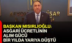 Başkan Mısırlıoğlu: Asgari Ücretlinin Alım Gücü Bir Yılda Yarıya Düştü