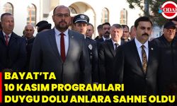 Bayat’ta 10 Kasım Programları Duygu Dolu Anlara Sahne Oldu