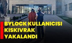 ByLock kullanıcısı kıskıvrak yakalandı