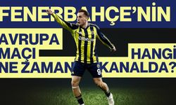 Fenerbahçe’nin Avrupa maçı ne zaman hangi kanalda?