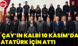 Çay’ın Kalbi 10 Kasım’da Atatürk İçin Atıyor