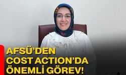 AFSÜ’den COST Action’da Önemli Görev!
