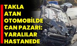 Takla Atan Otomobilde Can Pazarı: Yaralılar Hastanede