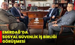 Emirdağ’da Sosyal Güvenlik İş Birliği Görüşmesi