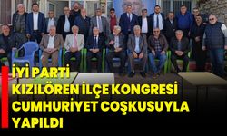 İYİ Parti Kızılören İlçe Kongresi Cumhuriyet Coşkusuyla Yapıldı