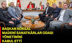 Başkan Köksal, Madeni Sanatkârlar Odası Yönetimini Kabul Etti