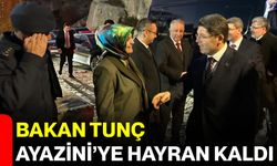 Bakan Tunç Ayazini’ye Hayran Kaldı