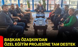 Başkan Özaşkın’dan Özel Eğitim Projesine Tam Destek