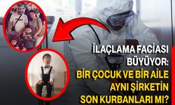 İlaçlama Faciası Büyüyor: Bir Çocuk Ve Bir Aile Aynı Şirketin Son Kurbanları Mı?